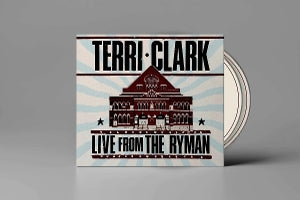 Clark, Terri – Terri Clark: Live From the Ryman cd