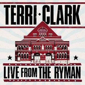 Clark, Terri – Terri Clark: Live From the Ryman vinyl