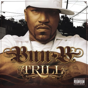 Bun B – Trill (1CD, Neuauflage)