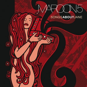 Maroon 5 – Songs About Jane (1CD, Reissue)