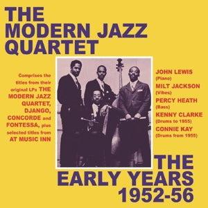 The Modern Jazz Quartet – Early Years 1952-56 (2CD)