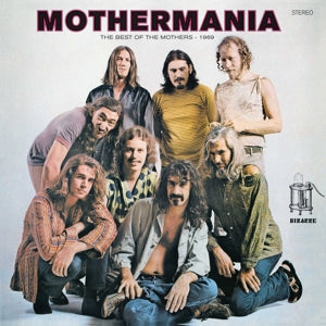 Zappa, Frank – Mothermania: the Best of the Mothers vinyl