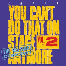 Frank Zappa, the Mothers – You Can't Do That On Stage Anymore, Vol. 2 - the H cd
