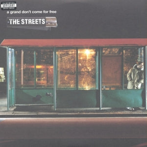 Streets – A Grand Don't Come For Free vinyl