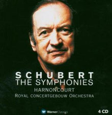 Harnoncourt, Nikolaus & Royal Concertgebouw Orchestra – Schubert: the Symphonies cd