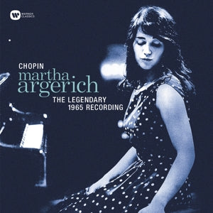 Argerich, Martha – Chopin: the Legendary 1965 Rec vinyl