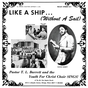 Pastor T.L. Barrett & the Youth For Christ Choir – Like a Ship (Without a Sail) vinyl