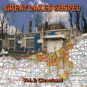 V/A – Great Lakes Gospel: Cleveland vinyl