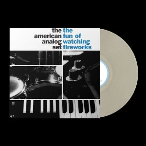 American Analog Set – The Fun of Watching Fireworks (1LP Vinyl)