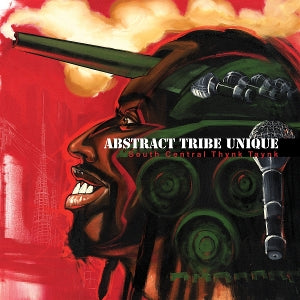 Abstract Tribe Unique – South Central Thynk Taynk (1CD)