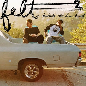 Felt – Felt 2: a Tribute To Lisa Bonet vinyl