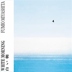 Miyashita, Fumio – White Morning (1LP Vinyl)