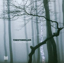 Trentemoller – Last Resort cd