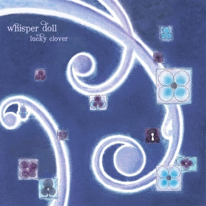 Whisper Doll – Lucky Clover vinyl