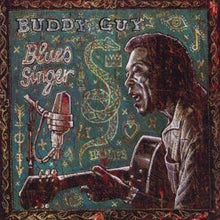 Guy, Buddy – Blues Singer cd