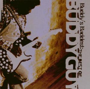 Buddy Guy – Buddy's Baddest: the Best of Buddy Guy (1 CD)