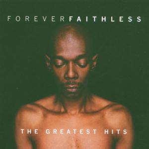 Faithless – Forever Faithless: the Greatest Hits cd