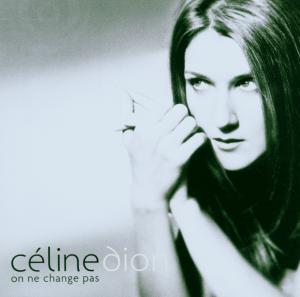 Céline Dion – On Ne Change Pas (1CD)