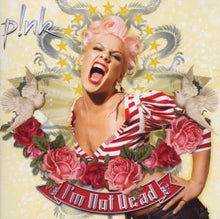 P!Nk – I'm Not Dead cd