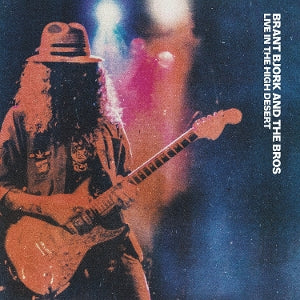 Brant Bjork and the Bros – Live In the High Desert (1 CD)