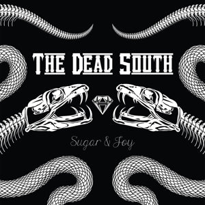 Dead South – Sugar & Joy (1LP Vinyl)