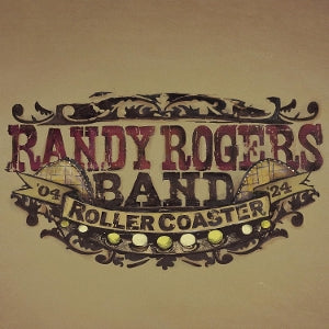 Randy Rogers Band – Rollercoaster vinyl