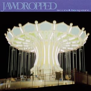 Jawdropped – Secret To Spare (1LP, Coloured Vinyl)