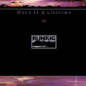 Runrig – Once In a Lifetime, Live vinyl