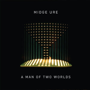 Ure, Midge – A Man of Two Worlds (2LP Vinyl)