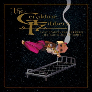 Geraldine Fibbers – Lost Somewhere Between the Earth and My Home (1LP Vinyl)