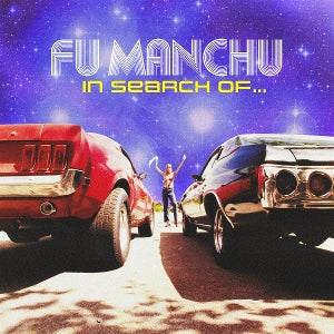 Fu Manchu – In Search of... (2LP, farbiges Vinyl)