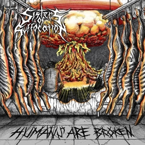 Sisters of Suffocation – Humans Are Broken (1CD)