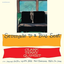 Terry, Clark -Quintet- – Serenade To a Bus Seat vinyl