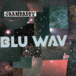 Grandaddy – Blu Wav vinyl