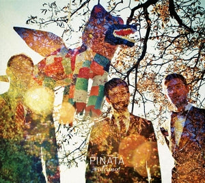 Volcano! – Pinata (1 CD)