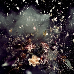 Roll the Dice – Until Silence vinyl