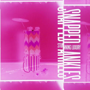 Snapped Ankles – Stunning Luxury cd