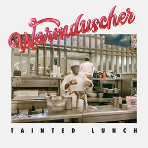 Warmduscher – Tainted Lunch (1LP Vinyl)