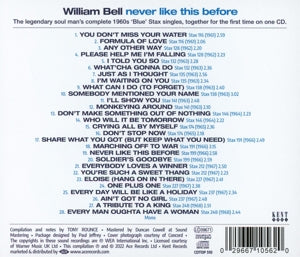 William Bell – Never Like This Before - the Complete Blue Stax Singles 1961-1968 | 0029667105620 | extra productbeeld