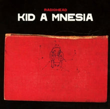 Radiohead – Kid a Mnesia | 0191404116623 | extra productbeeld