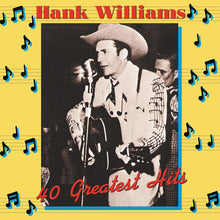 Williams, Hank – 40 Greatest Hits | 0600753463291 | extra productbeeld