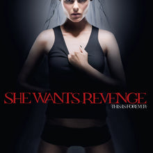 She Wants Revenge – This is Forever | 0600753957660 | extra productbeeld