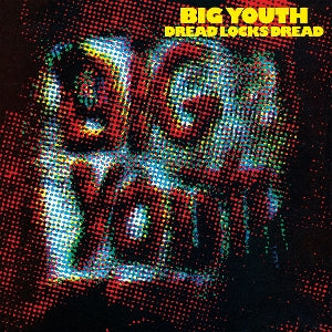 Big Youth – Dread Locks Dread | 0602465881271 | extra productbeeld