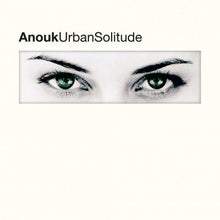 Anouk – Urban Solitude | 0602478178092 | extra productbeeld