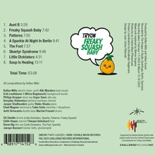 Tryon – Freaky Squash Baby | 0608917141528 | extra productbeeld