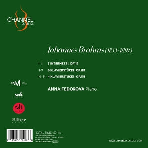Fedorova, Anna – Brahms: Intermezzi, Op. 117 - Klavierstucke, Opp. 118 & 119 | 0723385501268 | extra productbeeld