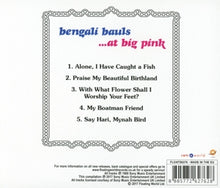 Bengali Bauls – At Big Pink | 0805772627628 | extra productbeeld
