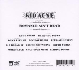Kid Acne – Romance Ain't Dead | 0878390001187 | extra productbeeld
