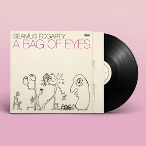 Fogarty, Seamus – A Bag of Eyes | 0887828047710 | extra productbeeld