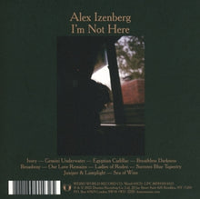 Izenberg, Alex – I'm Not Here | 0887833014325 | extra productbeeld